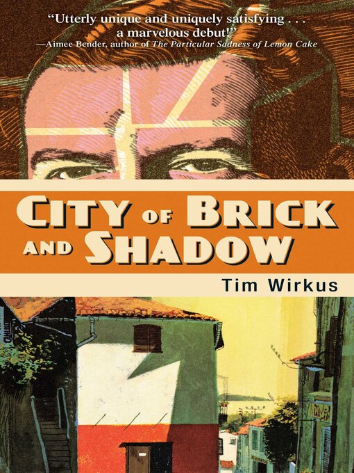 Title details for City of Brick and Shadow by Tim Wirkus - Available